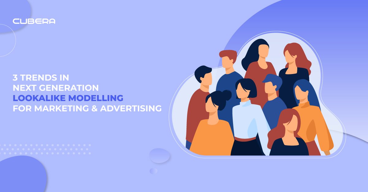 Omni Channel Advertising and Lookalike Modeling: 3 Trends Advertisers Should Be Ready For 